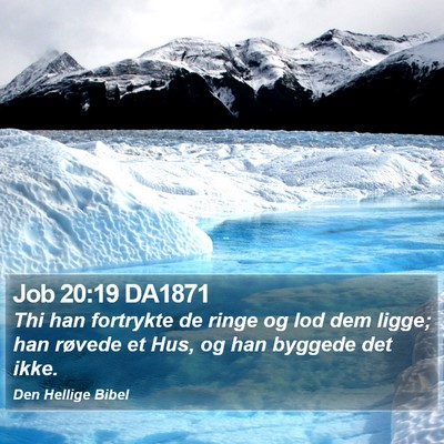 Job 20:19 DA1871 Bible Verse Image