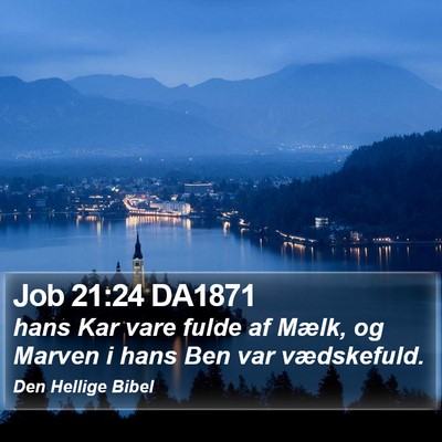 Job 21:24 DA1871 Bible Verse Image