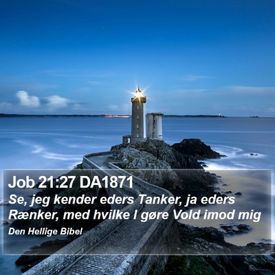 Job 21:27 DA1871 Bible Verse Image