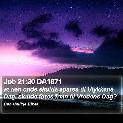 Job 21:30 DA1871 Bible Verse Image
