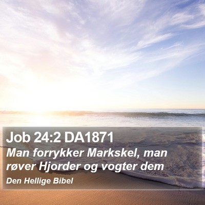 Job 24:2 DA1871 Bible Verse Image