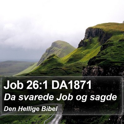 Job 26:1 DA1871 Bible Verse Image