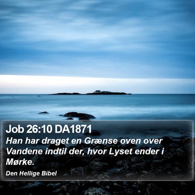 Job 26:10 DA1871 Bible Verse Image