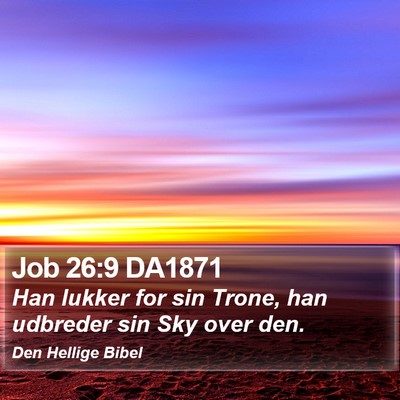 Job 26:9 DA1871 Bible Verse Image