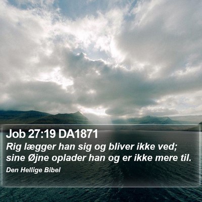 Job 27:19 DA1871 Bible Verse Image