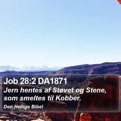 Job 28:2 DA1871 Bible Verse Image