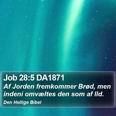 Job 28:5 DA1871 Bible Verse Image