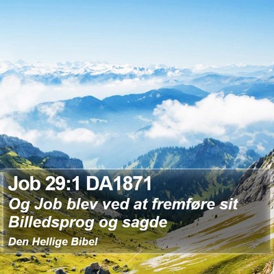 Job 29:1 DA1871 Bible Verse Image