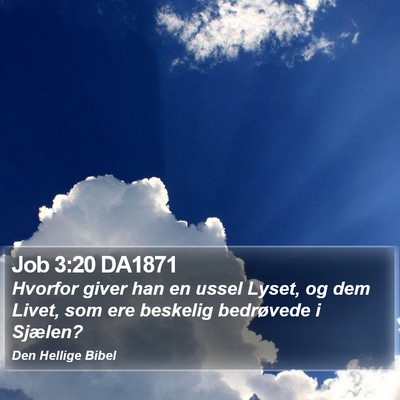 Job 3:20 DA1871 Bible Verse Image