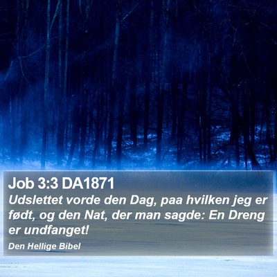 Job 3:3 DA1871 Bible Verse Image
