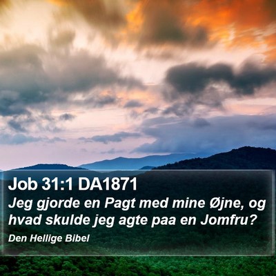Job 31:1 DA1871 Bible Verse Image