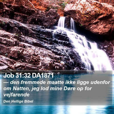Job 31:32 DA1871 Bible Verse Image