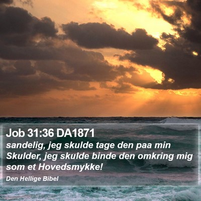 Job 31:36 DA1871 Bible Verse Image
