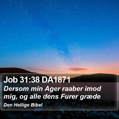 Job 31:38 DA1871 Bible Verse Image