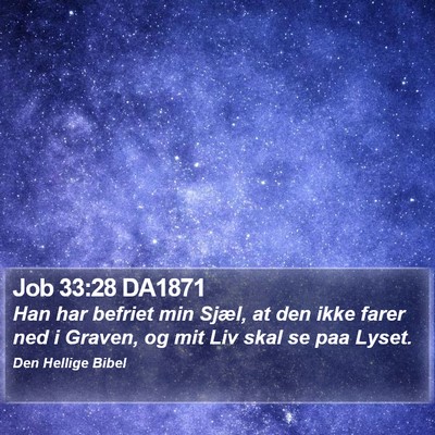 Job 33:28 DA1871 Bible Verse Image