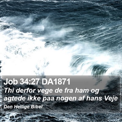 Job 34:27 DA1871 Bible Verse Image