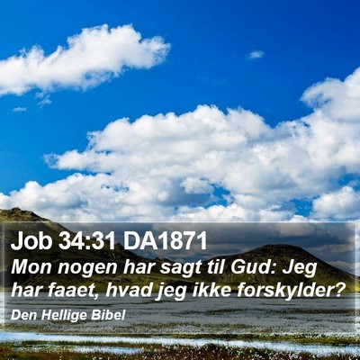 Job 34:31 DA1871 Bible Verse Image