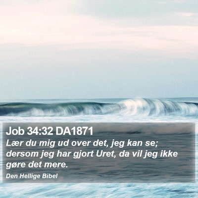Job 34:32 DA1871 Bible Verse Image