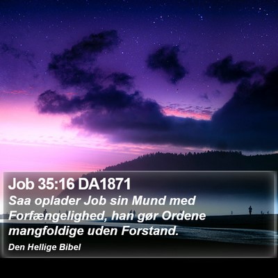 Job 35:16 DA1871 Bible Verse Image