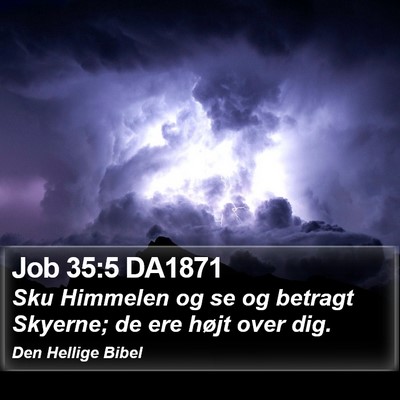 Job 35:5 DA1871 Bible Verse Image