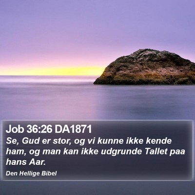 Job 36:26 DA1871 Bible Verse Image