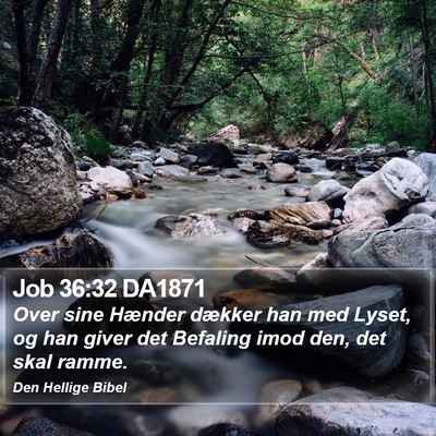 Job 36:32 DA1871 Bible Verse Image