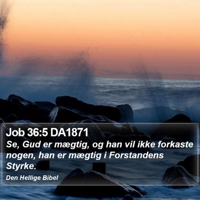 Job 36:5 DA1871 Bible Verse Image