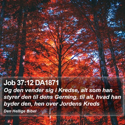 Job 37:12 DA1871 Bible Verse Image