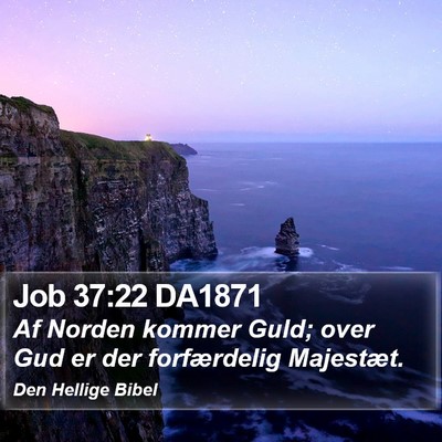 Job 37:22 DA1871 Bible Verse Image