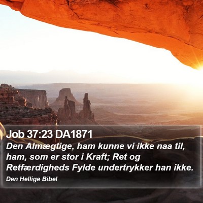 Job 37:23 DA1871 Bible Verse Image