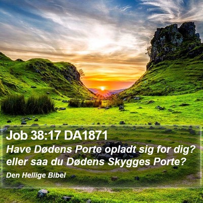 Job 38:17 DA1871 Bible Verse Image