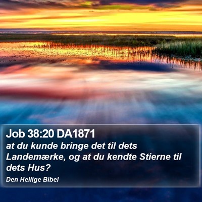Job 38:20 DA1871 Bible Verse Image