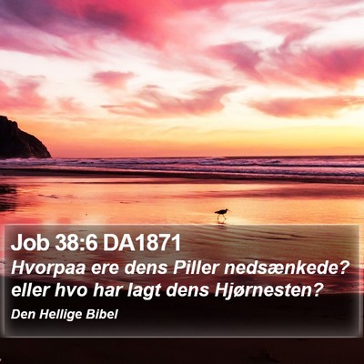 Job 38:6 DA1871 Bible Verse Image