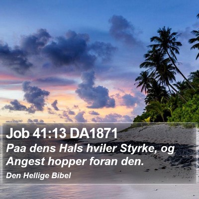 Job 41:13 DA1871 Bible Verse Image