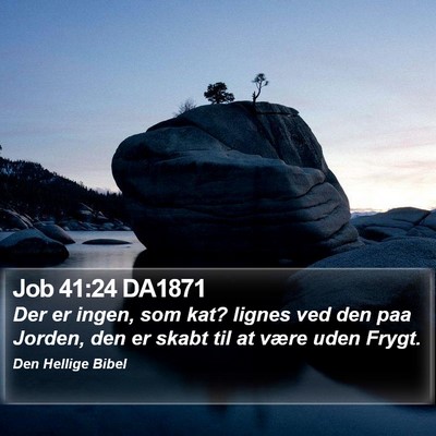 Job 41:24 DA1871 Bible Verse Image