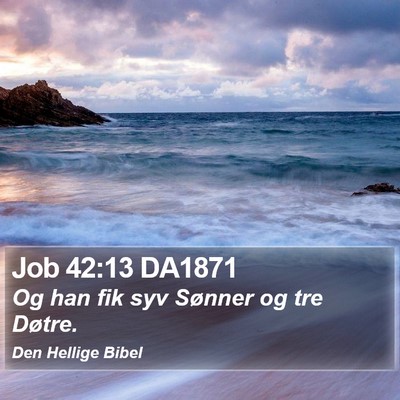 Job 42:13 DA1871 Bible Verse Image