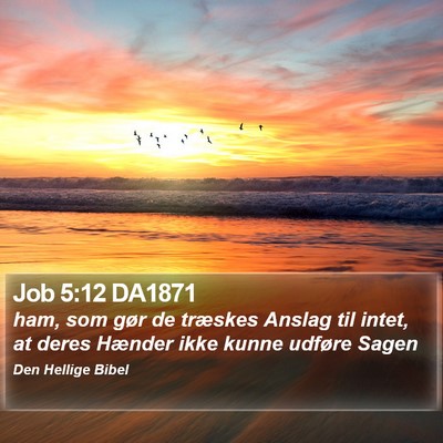 Job 5:12 DA1871 Bible Verse Image