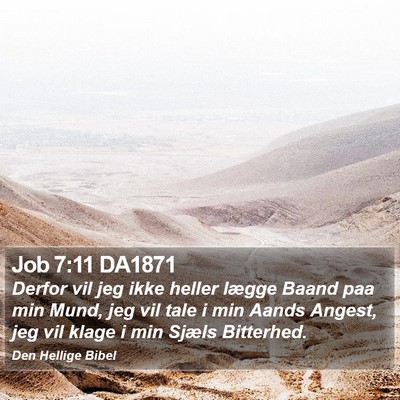 Job 7:11 DA1871 Bible Verse Image