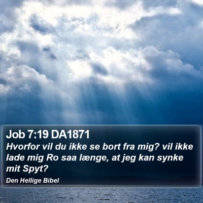 Job 7:19 DA1871 Bible Verse Image