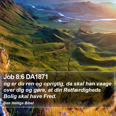 Job 8:6 DA1871 Bible Verse Image