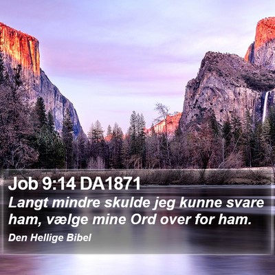Job 9:14 DA1871 Bible Verse Image