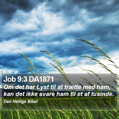 Job 9:3 DA1871 Bible Verse Image