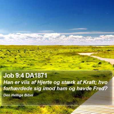 Job 9:4 DA1871 Bible Verse Image