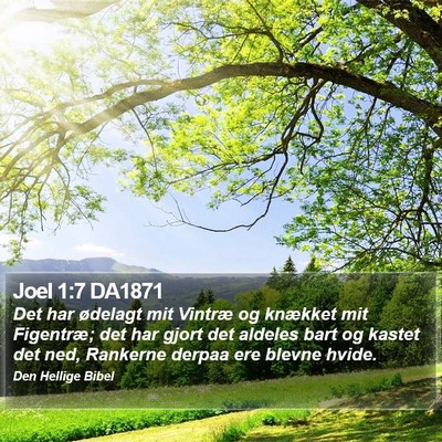 Joel 1:7 DA1871 Bible Verse Image