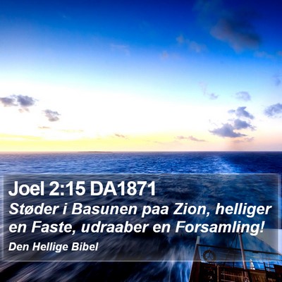 Joel 2:15 DA1871 Bible Verse Image