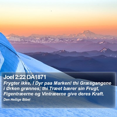 Joel 2:22 DA1871 Bible Verse Image