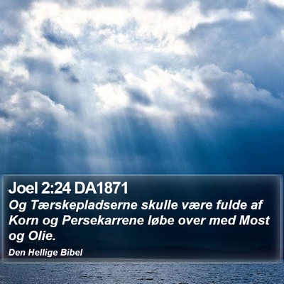 Joel 2:24 DA1871 Bible Verse Image