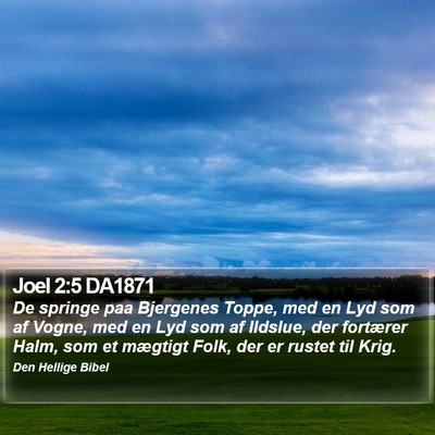 Joel 2:5 DA1871 Bible Verse Image