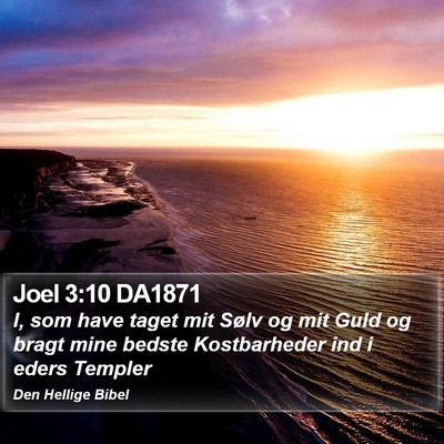 Joel 3:10 DA1871 Bible Verse Image