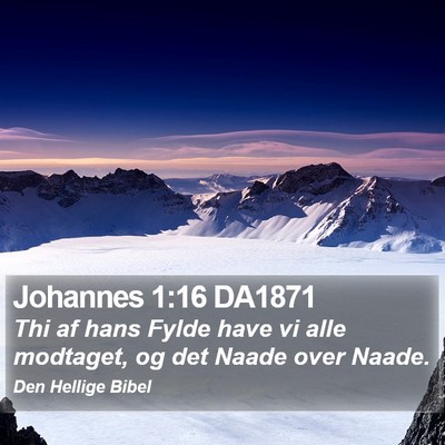 Johannes 1:16 DA1871 Bible Verse Image